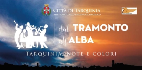 Tarquinia - "Dal Tramonto all'Alba"