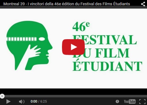 Montreal 39 - I vincitori della 46e édition du Festival des Films Étudiants 