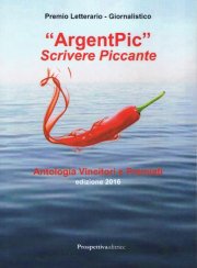 Copertina Antologia 2016 AnrgentPic Scrivere Piccante