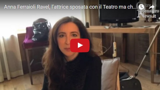 Anna Ferraioli Ravel, l'attrice sposata con il Teatro ma che per amante ha il Cinema
