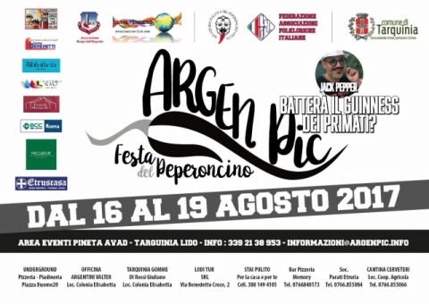Festa del Peperoncino ArgenPic 2017 Tarquinia Lido dal 16 al 19 Agosto
