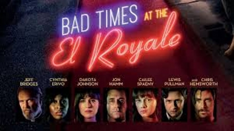 Bad Times at the El Royale by Drew Goddard